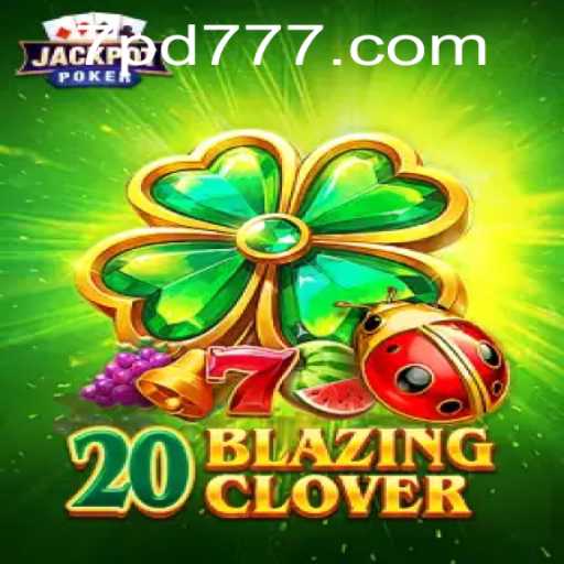 The Ultimate Guide to Playing 20BlazingClover: A Dynamic Gaming Experience