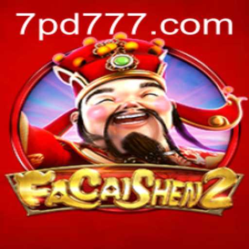 Discover the Enchanting World of FaCaiShen2 with PD777
