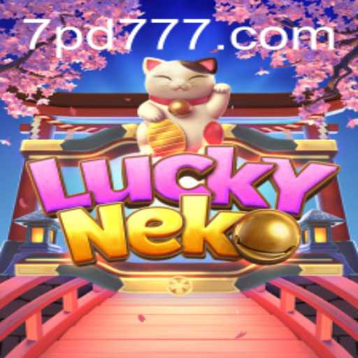 Discover the Charm of LuckyNeko: Embrace Fortune with PD777