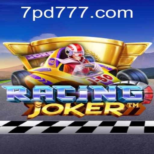 Unveiling RacingJoker: A Thrilling Journey into the Heart of PD777